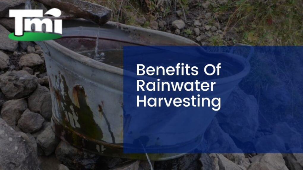 Benefits Of Rainwater Harvesting